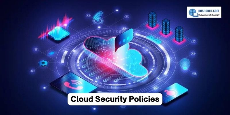 Cloud Security Policies